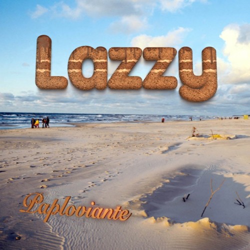 Lazzy - Paploviante Open Collab
