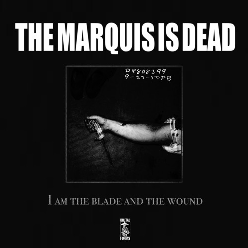 The Marquis Is Dead - Eat Your Words And Vomit Them On My Face [Brutal Forms]
