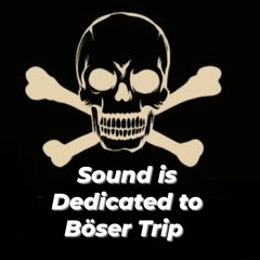 Djane Darkness - This Sound is dedicated to Böser Trip