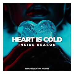 Heart Is Cold