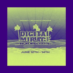 Digital Mirage Lineup by MORPHWAVE