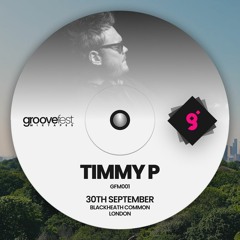 GFM001 - Timmy P