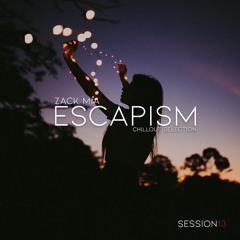 Escapism Session 013