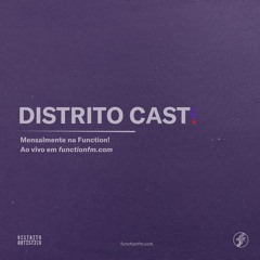 Distrito Cast na @functionfm