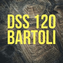 DSS 120 | Bartoli