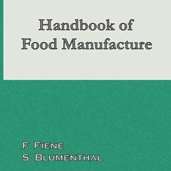 ✔read❤ Handbook of Food Manufacture