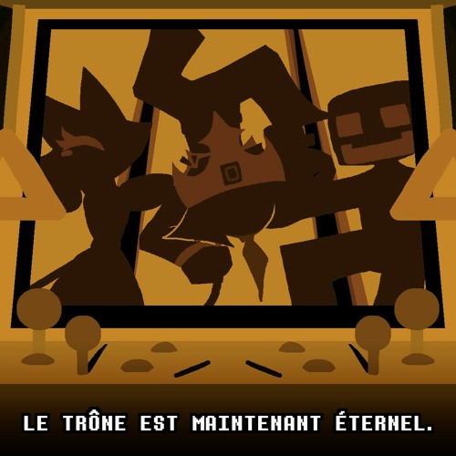 LE TRÔNE EST MAINTENANT ÉTERNEL.