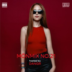 MÖNMIX NO.22 HOSTED BY DANGR (MINIMAL)