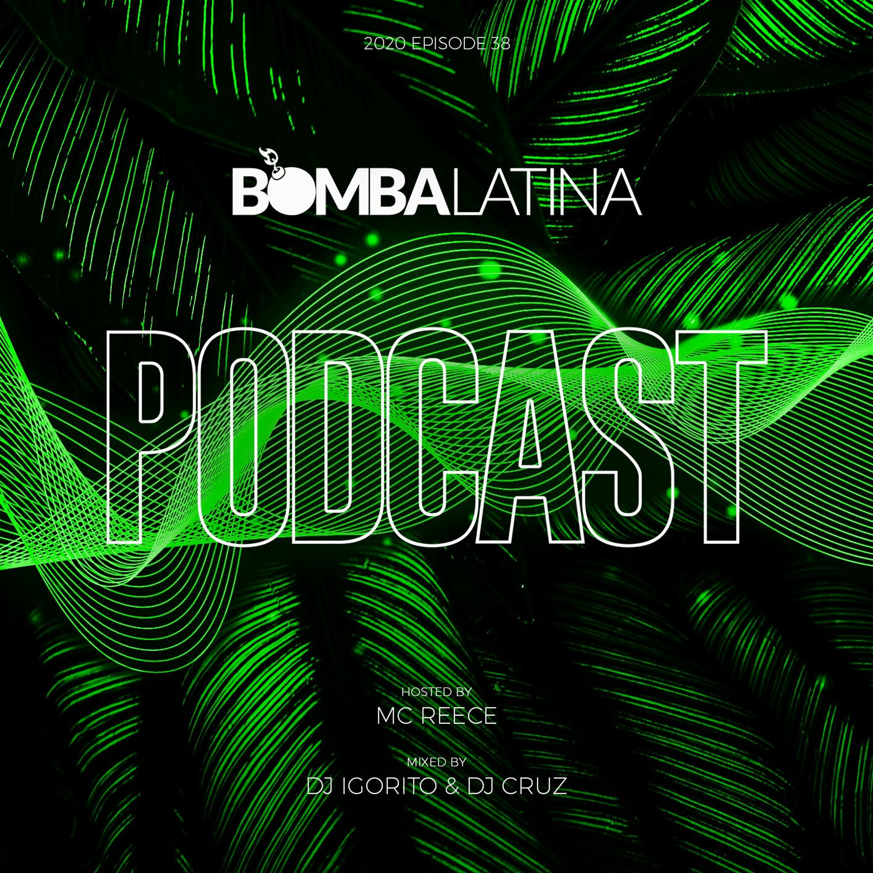 BOMBA LATINA Podcast