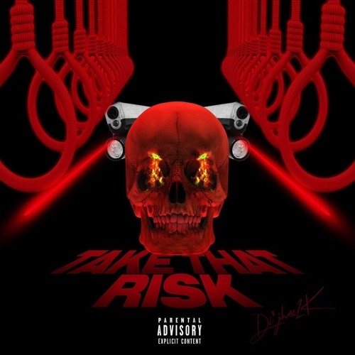 Dijhae2k - Take That Risk