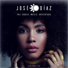 José Díaz - The House Music Adventure - Afro House - 288