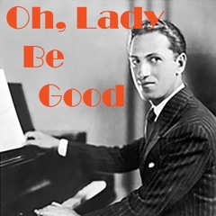 Lady Be Good (featuring Tam Tran, violin)