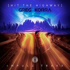 Greg Korra - Hit the Highway [Progressive Trance Original Mix]
