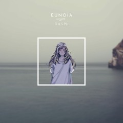 Eunoia & Serein - Fall Apart