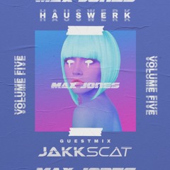 H A U S W E R K: Volume Five