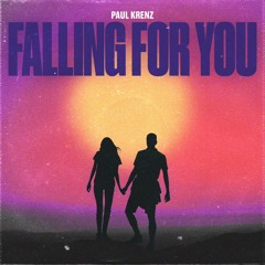 Paul Krenz- Falling For You / FREE DOWNLOAD