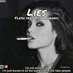 Lies (feat.Sour Chronic)