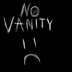 No Vanity (Prod. Prodcross!)