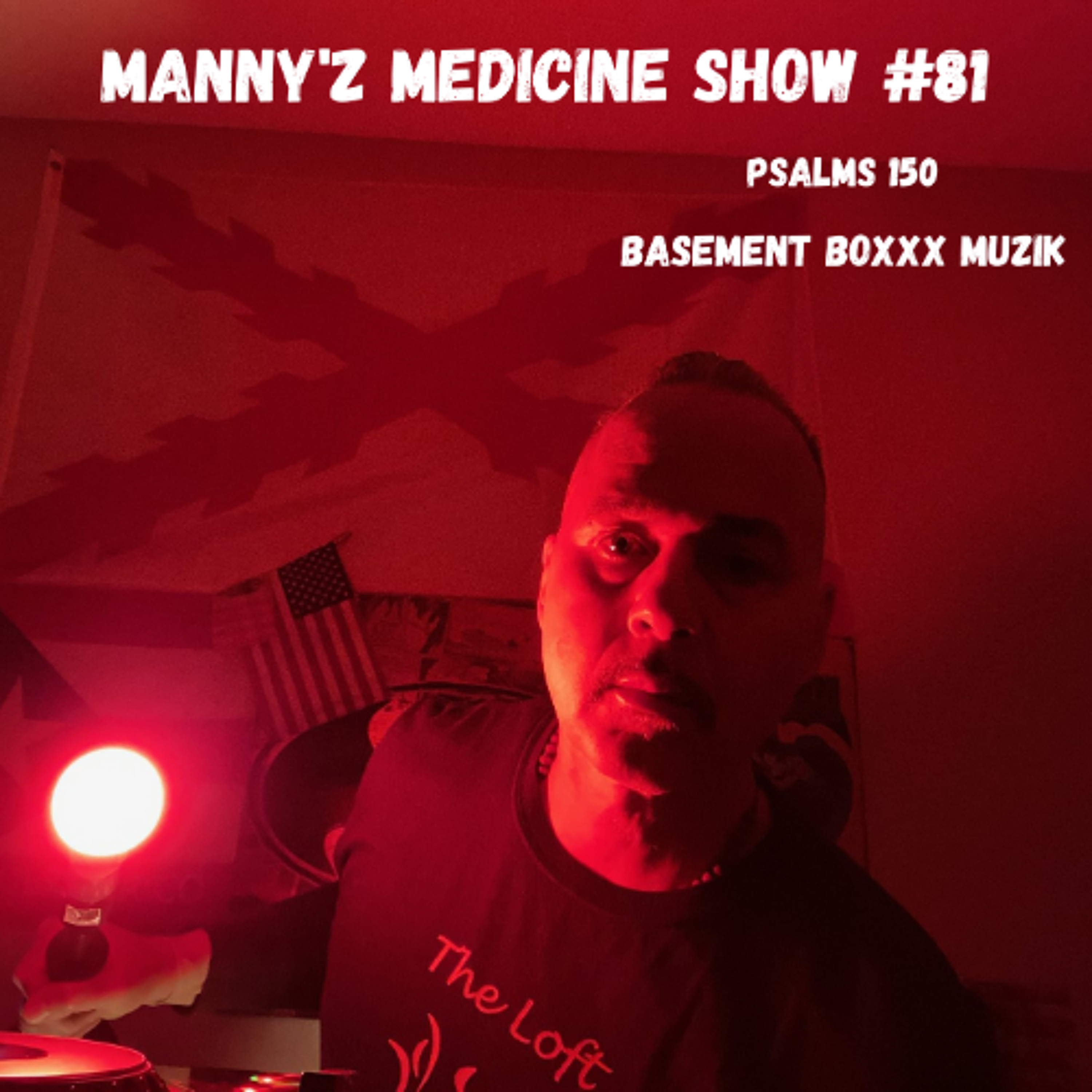 Manny'z Medicine Show #81 2-1-2026' episode artwork