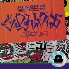 KEMOMIMI EDM SQUAD - †Breakcore Strikes Back†