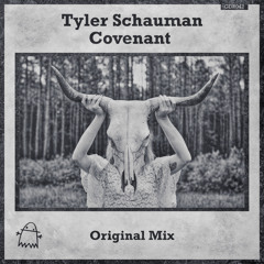 Tyler Schauman - Covenant