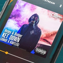 Ket D*wn (Shade K Bootleg) [Ya Disponible]