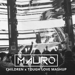 Mike Candy & Avicii - Children x Tough Love (Mauro Mashup)