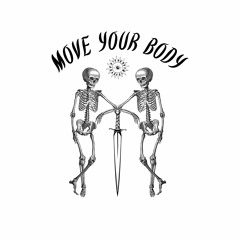 Move Your Body
