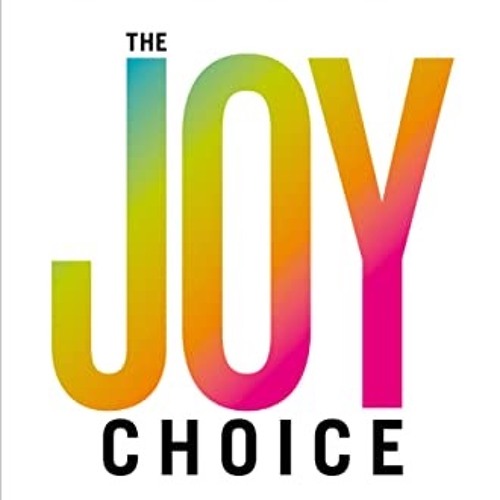 Episode 50: Making 'the Joy Choice,' featuring Michelle Segar, PhD/MPH/MS