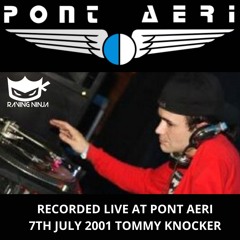 Pont Aeri 07-07-2001 Tommyknocker