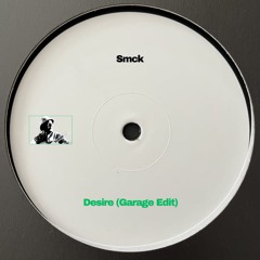 Chris Stussy - Desire (Smck Garage Edit)