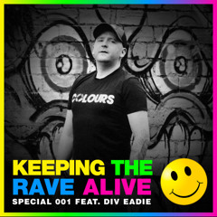 KTRA Special 001: Div Eadie!