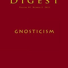 DOWNLOAD EPUB 🎯 Gnosticism: Digest (Rosicrucian Order AMORC Kindle Editions) by  Ros
