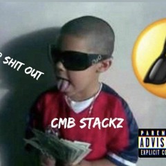 AIR SHIT OUT x CMB STACKZ (KEY BUMP JONE$)