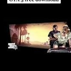 Tải và cài đặt GTA 5 Mobile APK miễn phí, trải nghiệm game thế giới mở khủng trên điện thoại