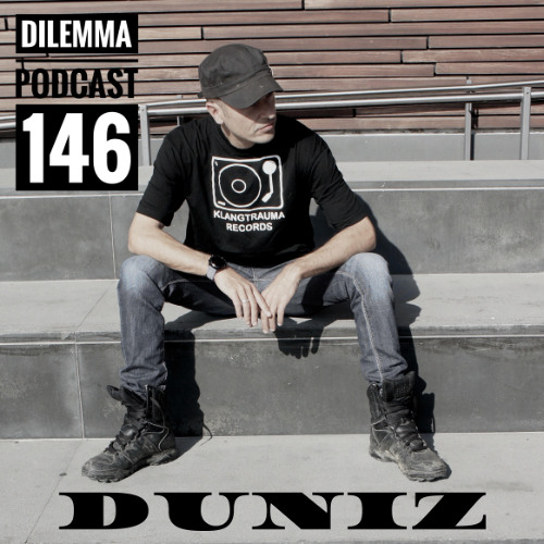 Duniz Dilemma Podcast 146