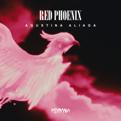 Agustina Aliaga - Red Phoenix (Original Mix)