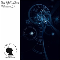 Lluis Ribalta, Eleene - Millennium EP (Preview)