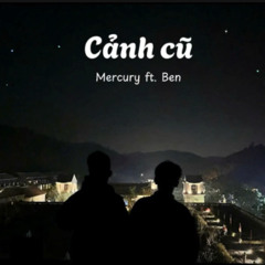 [4homie Mixtape] 2. Cảnh cũ - Mercury ft Ben