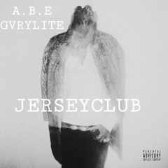 A.B.E - HALLUCINATING (FUTURE) #JERSEYCLUBREMIX - Feat. GvryLite