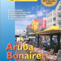 [View] PDF 🖍️ Adventure Guide to Aruba, Bonaire & Curacao (Adventure Guides Series)