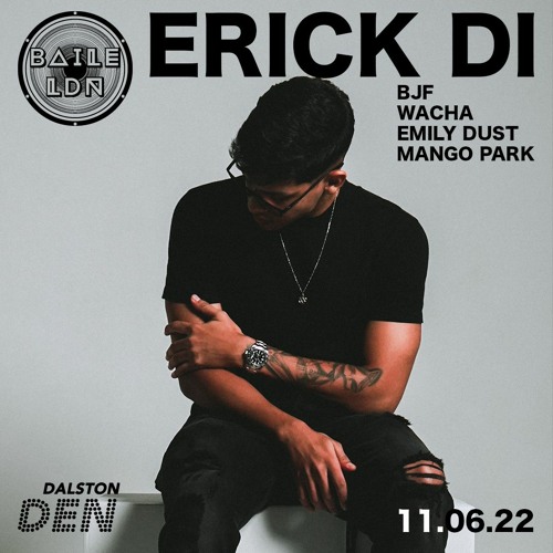 Erick Di X Baile LDN Mix