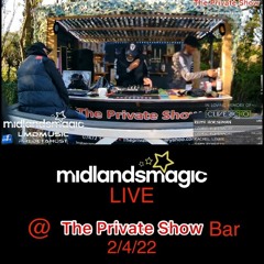 Midlandsmagic Presents - Midlandsmagic Live (02.04.22)