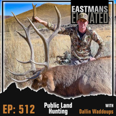 Episode 512:  Public Land Hunting With Dallin Waddoups