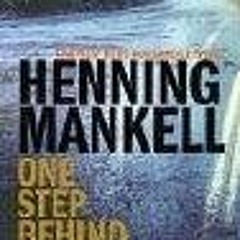 Online: One Step Behind by Henning Mankell