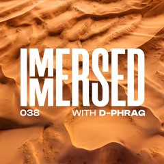 Immersed 038 (29 May 2023)