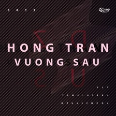 "Hong Tran Vuong Sau Cay" Preview (Future Bass)