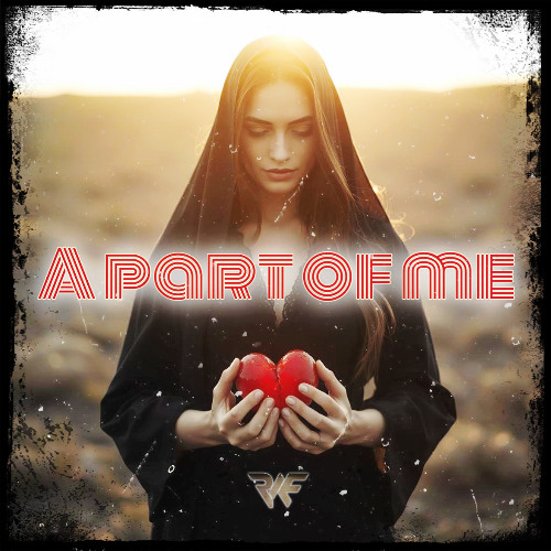 R.A.F - A part of me