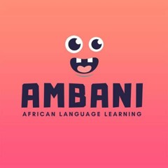 Ambani Africa - Days of The Week (Children's App Song)