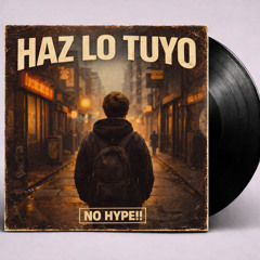 No Hype!! // Haz Lo Tuyo (Cinema Tape Mix)
